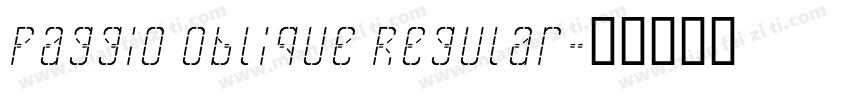 Paggio Oblique Regular字体转换